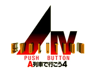 A Ressha de Ikou 4 - Evolution (JP) screen shot title